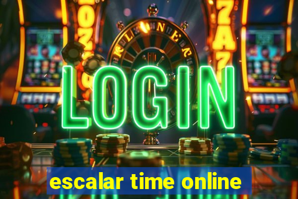 escalar time online